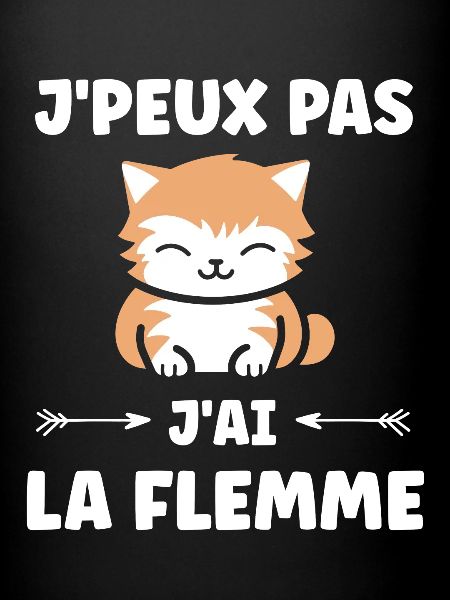 J'ai la flemme