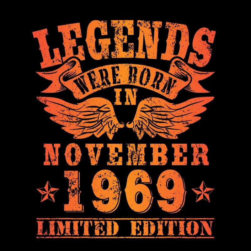 Legends were born in November 1969 Geburtstag