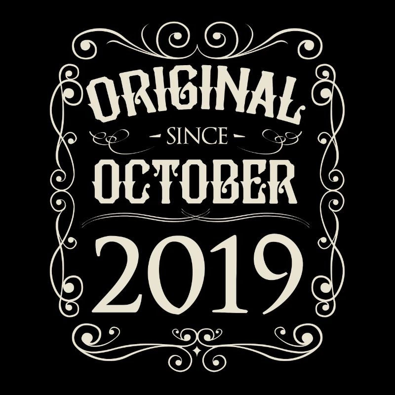 Vintage - Original since October 2019 Birthday
