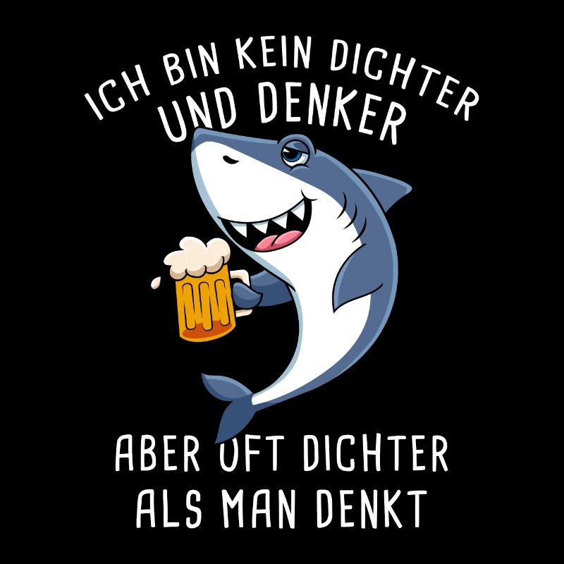 Ich Bin Kein Dichter Und Denker Biertrinker