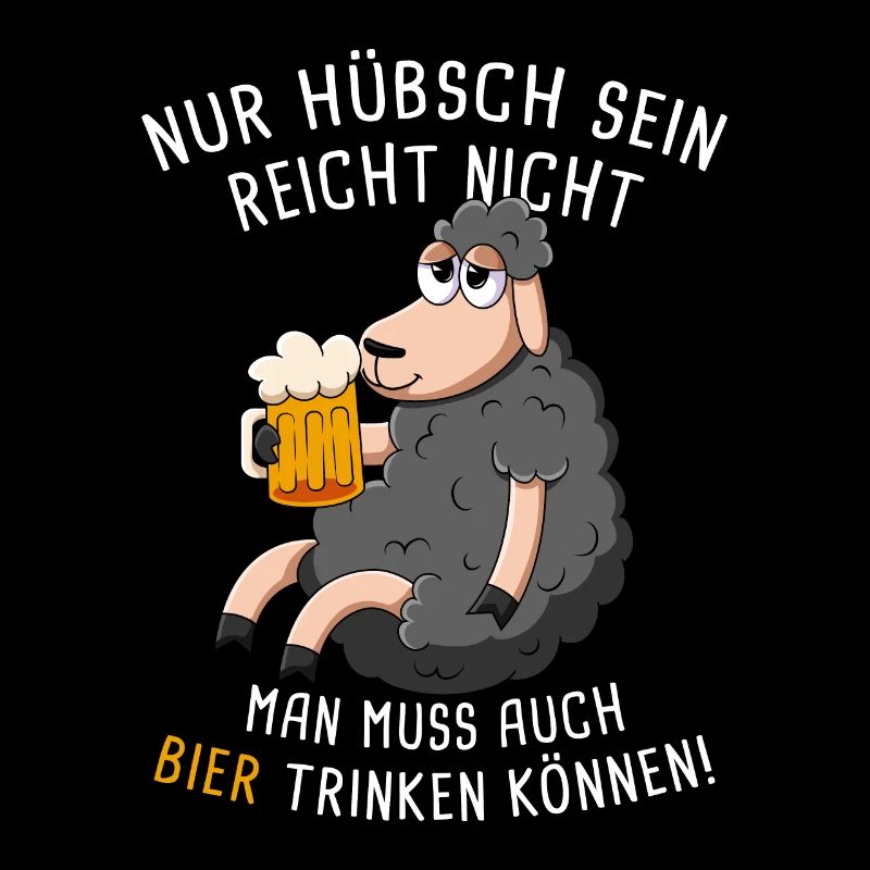 Nur Hübsch Sein Reicht Nicht Biertrinker