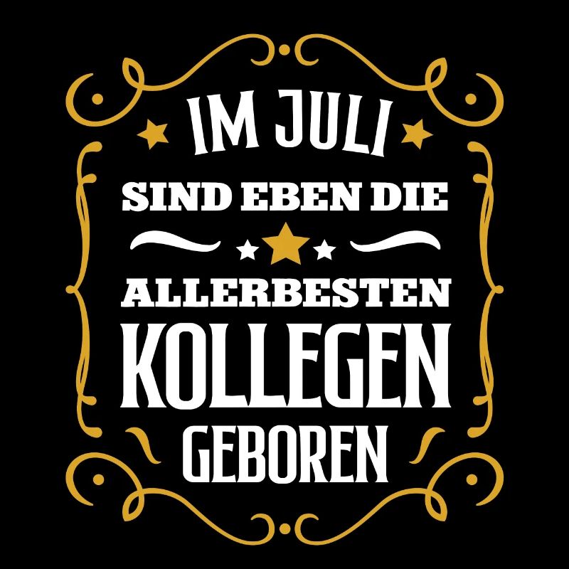Kollege Geburtstag Juli beste Kollegen Arbeit Geb