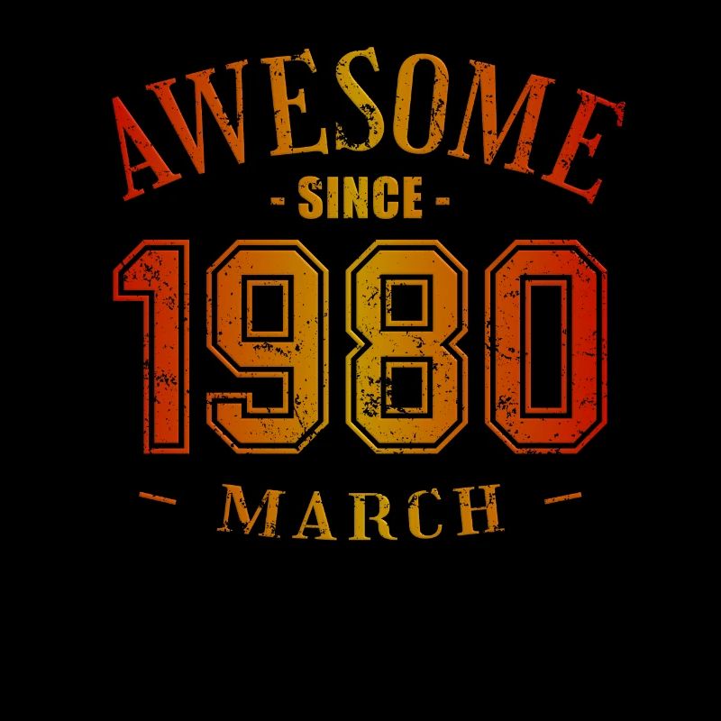 Mars 1980 - Anniversaire en mars Génial