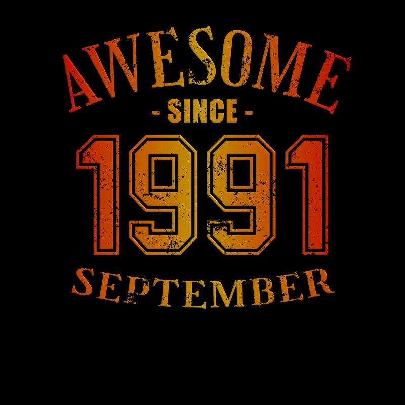September 1991 - September Awesome Birthday