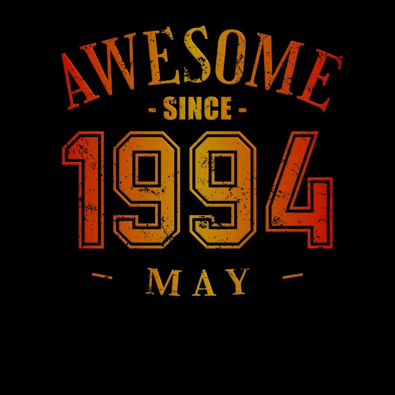 May 1994 - Birthday in May Awesome