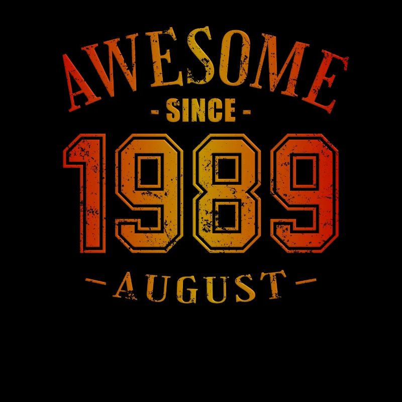 August 1989 - Geburtstag im August Awesome