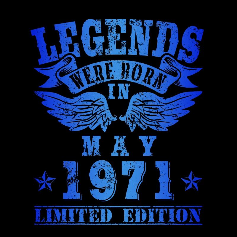 Legends were born in May 1971 Birthday