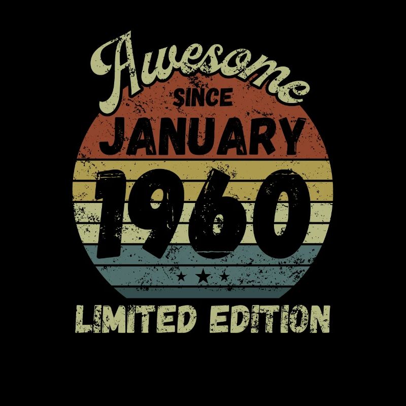 Awesome since January 1960 - Geburtstag
