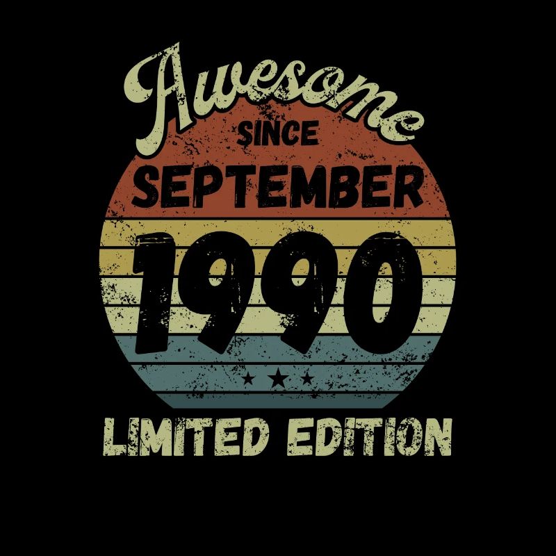 Awesome since September 1990 - Birthday