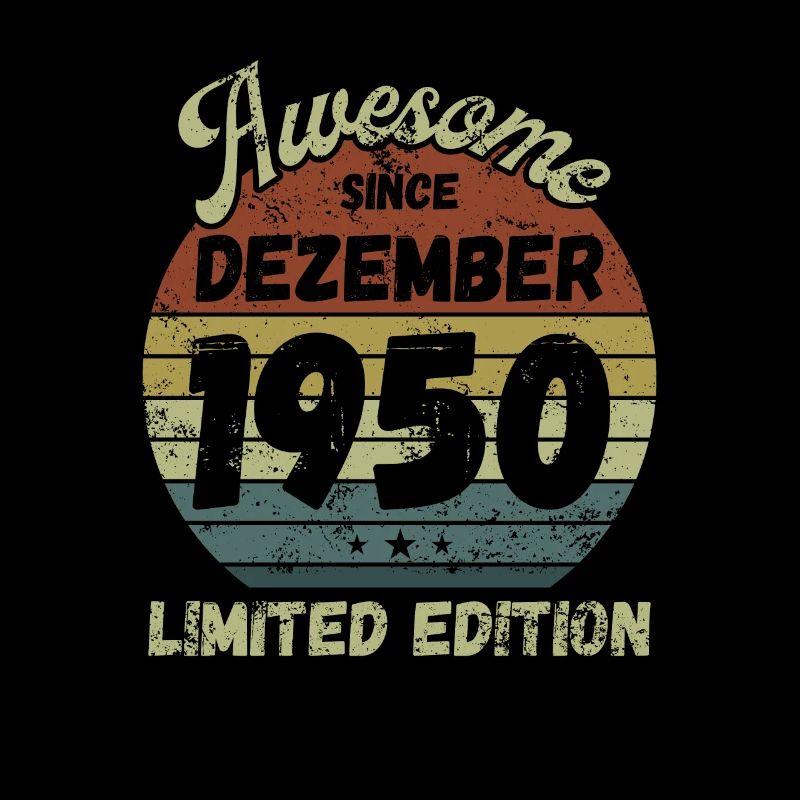 Awesome since December 1950 - Birthday