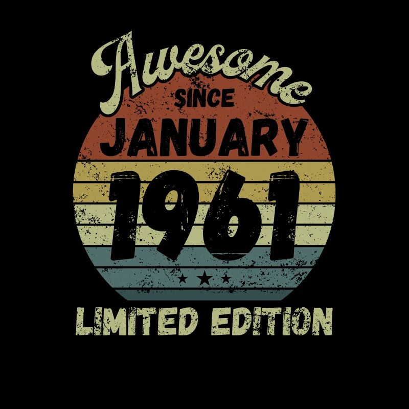Awesome since January 1961 - Geburtstag