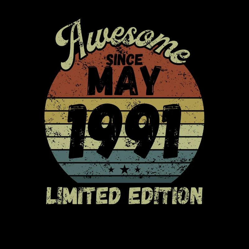 Awesome since May 1991 - Birthday