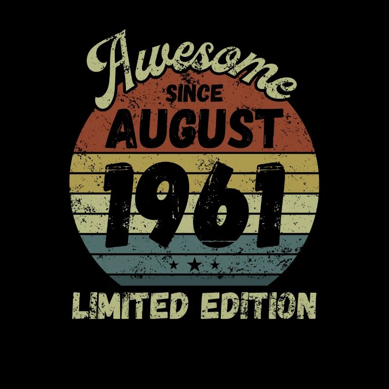 Awesome since August 1961 - Geburtstag