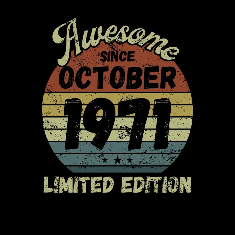 Génial depuis octobre 1971 - Anniversaire