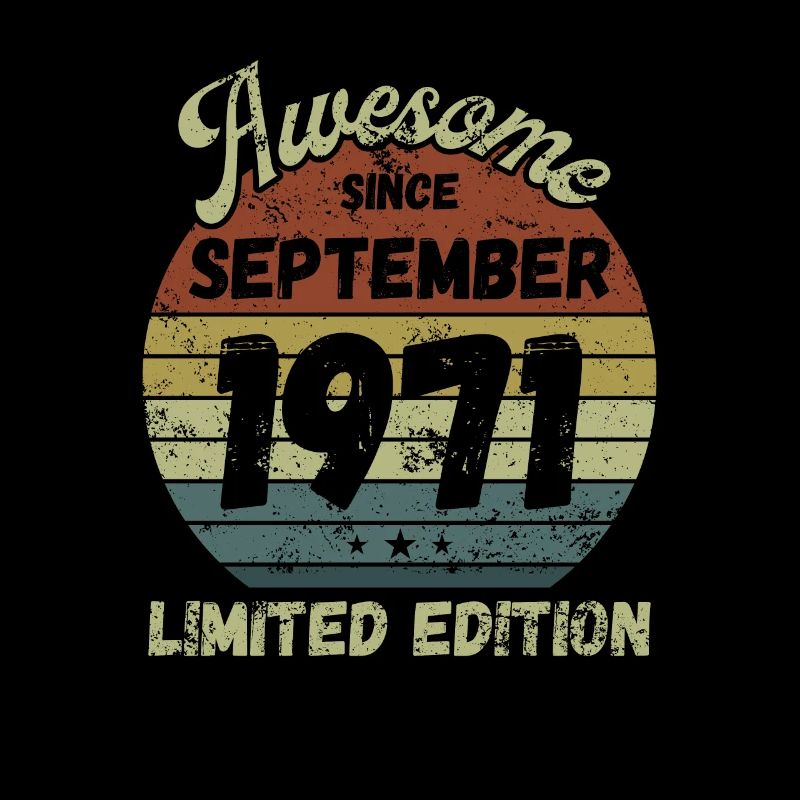 Génial depuis septembre 1971 - Anniversaire