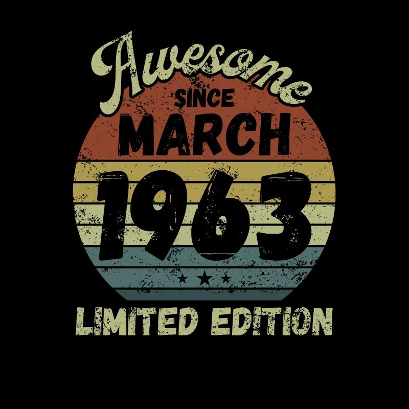 Awesome since March 1963 - Birthday