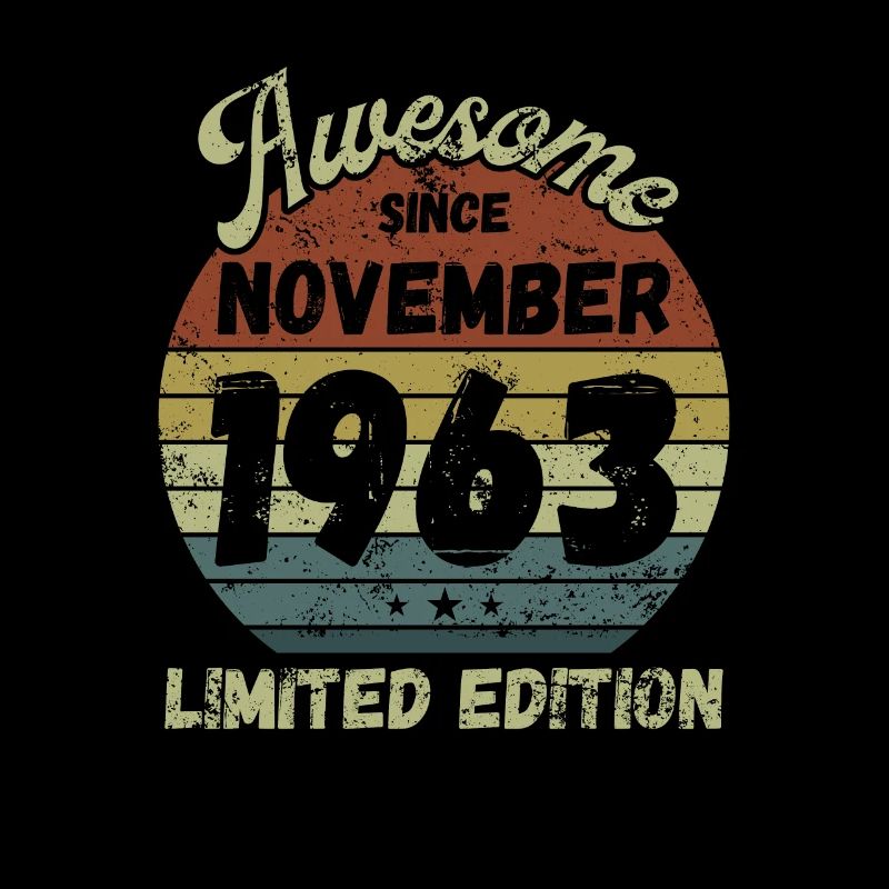 Awesome since November 1963 - Birthday