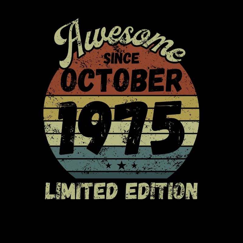 Awesome since October 1975 - Geburtstag