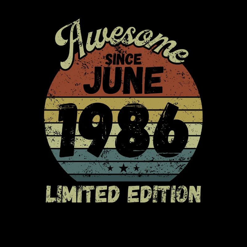 Awesome since June 1986 - Geburtstag