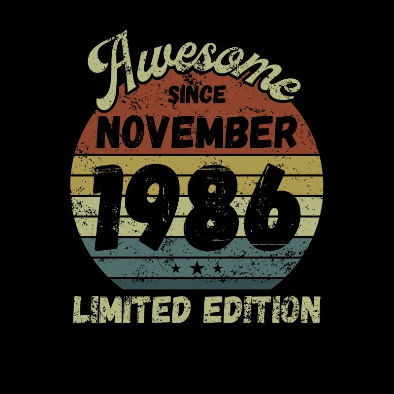 Awesome since November 1986 - Geburtstag