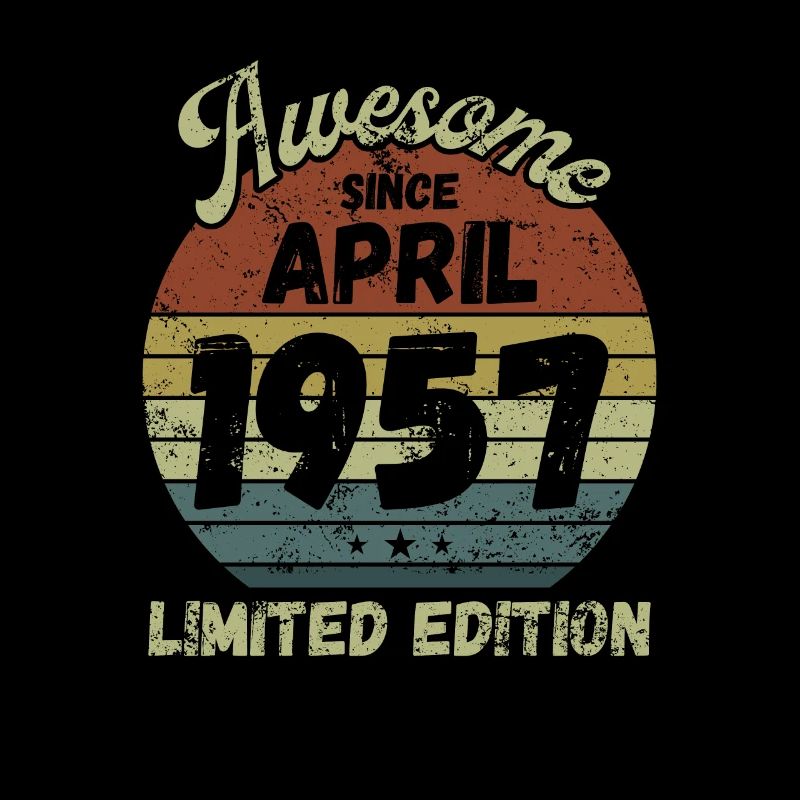 Awesome since April 1957 - Birthday