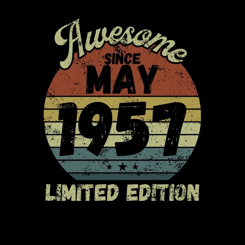 Awesome since May 1957 - Birthday