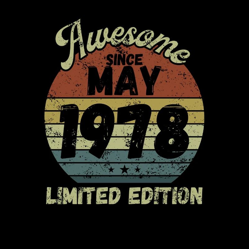 Awesome since May 1978 - Birthday
