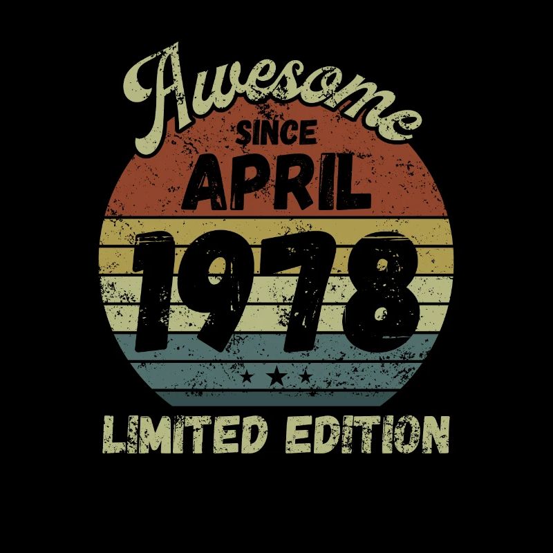 Awesome since April 1978 - Geburtstag