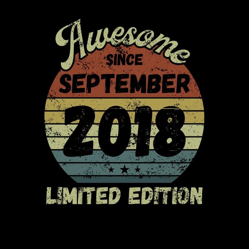Awesome since September 2018 - Geburtstag