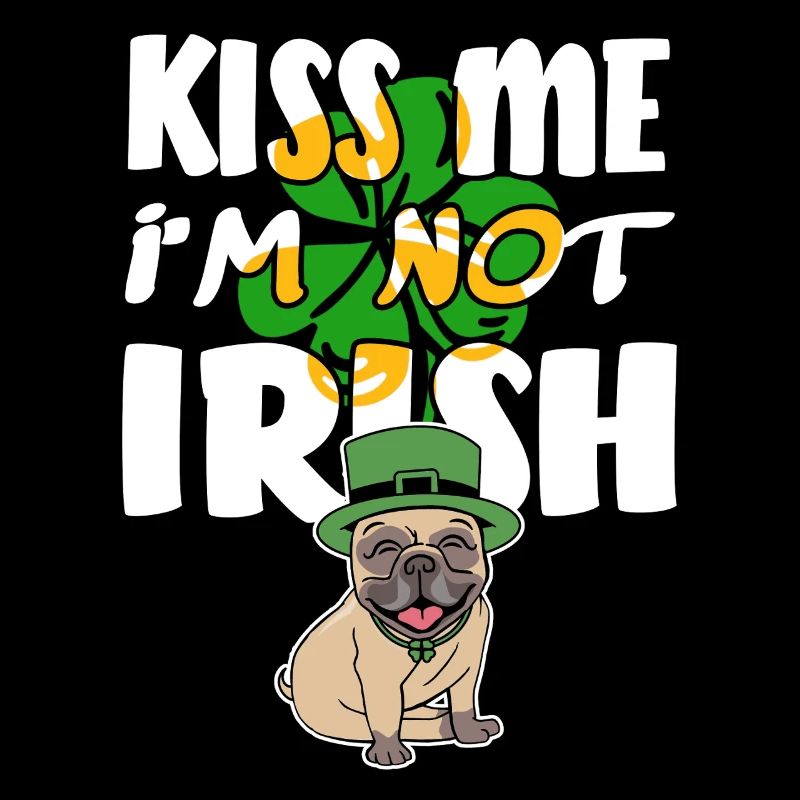 St. Patrick's Day Design Humorous - Not Irish