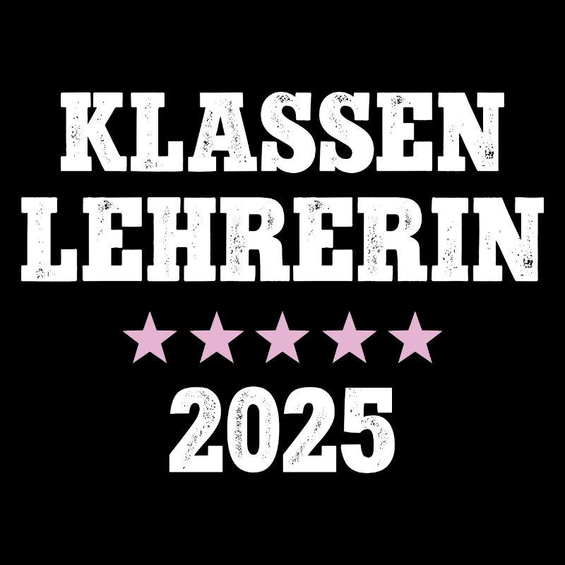 Klassenlehrerin 2025 Beruf Studium Lehramt Student