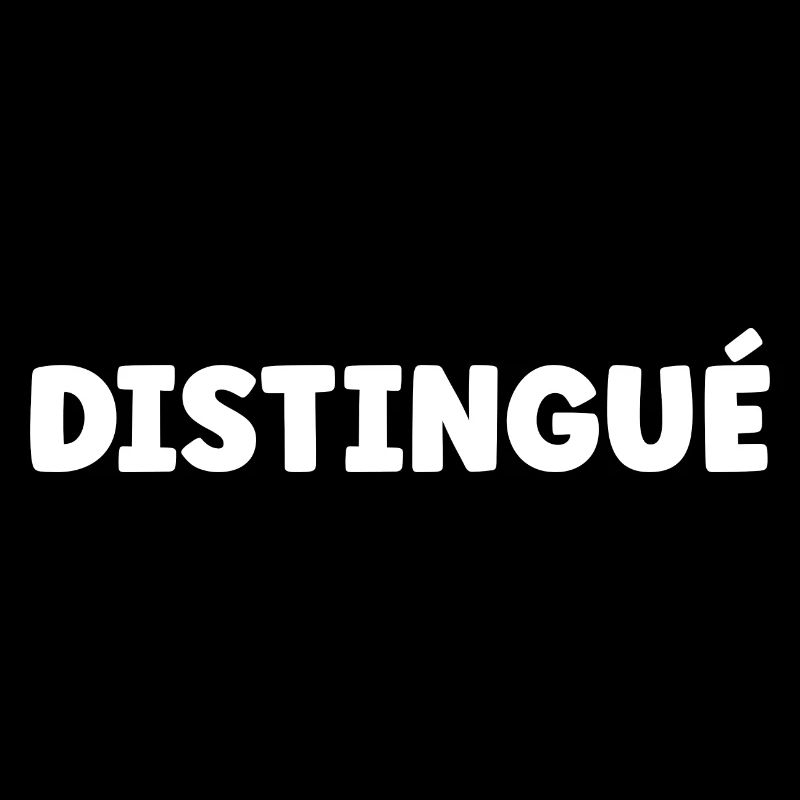Distingué