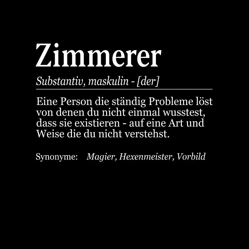 Zimmerer Definition Duden Tischler