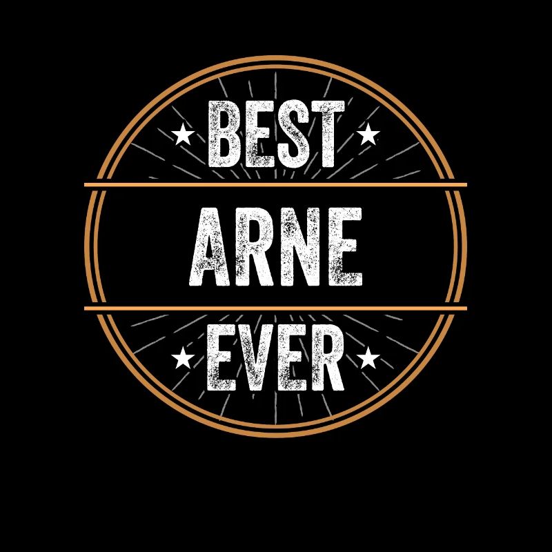 Best Arne Ever Vorname Name Geschenk