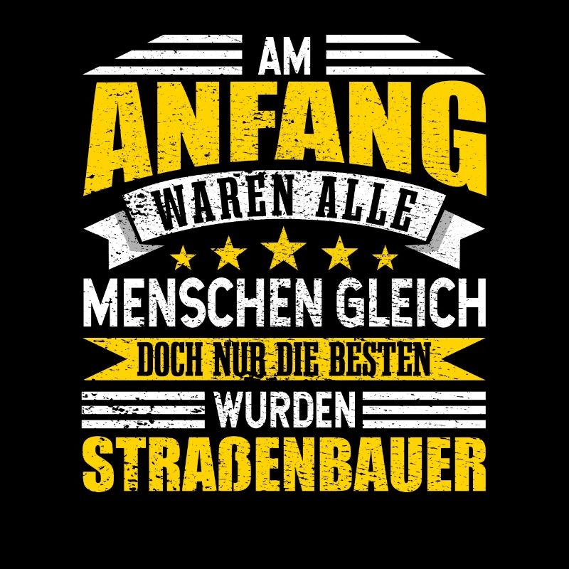 Straßenbauer Alle Menschen gleich