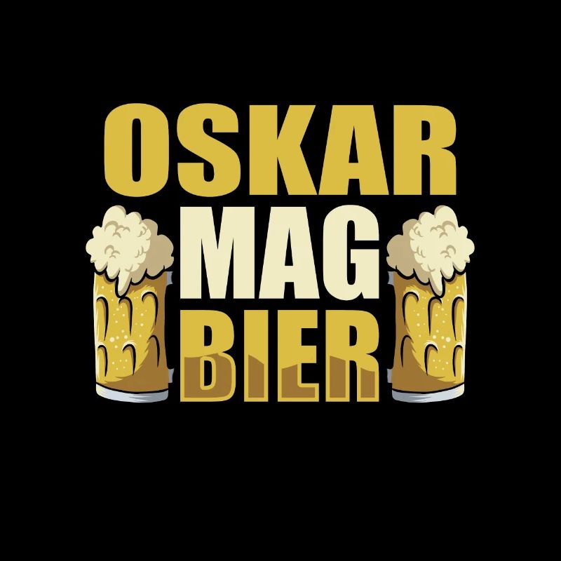Oskar mag Bier Name Geburtstag