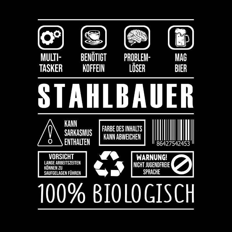 Stahlbauer Beruf Spruch lustig Metallbauer