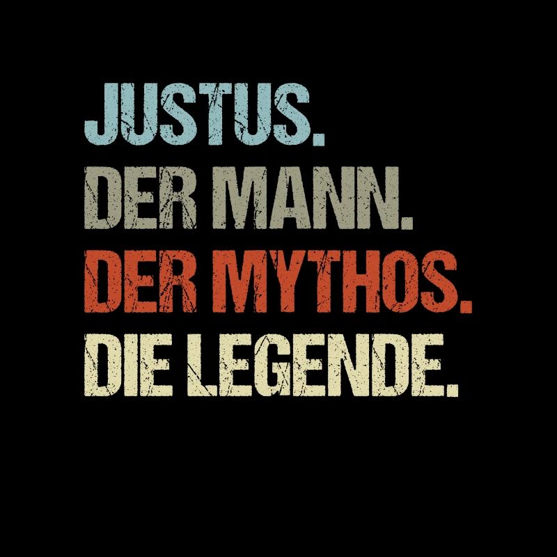 Justus der Mann der Mythos die Legende