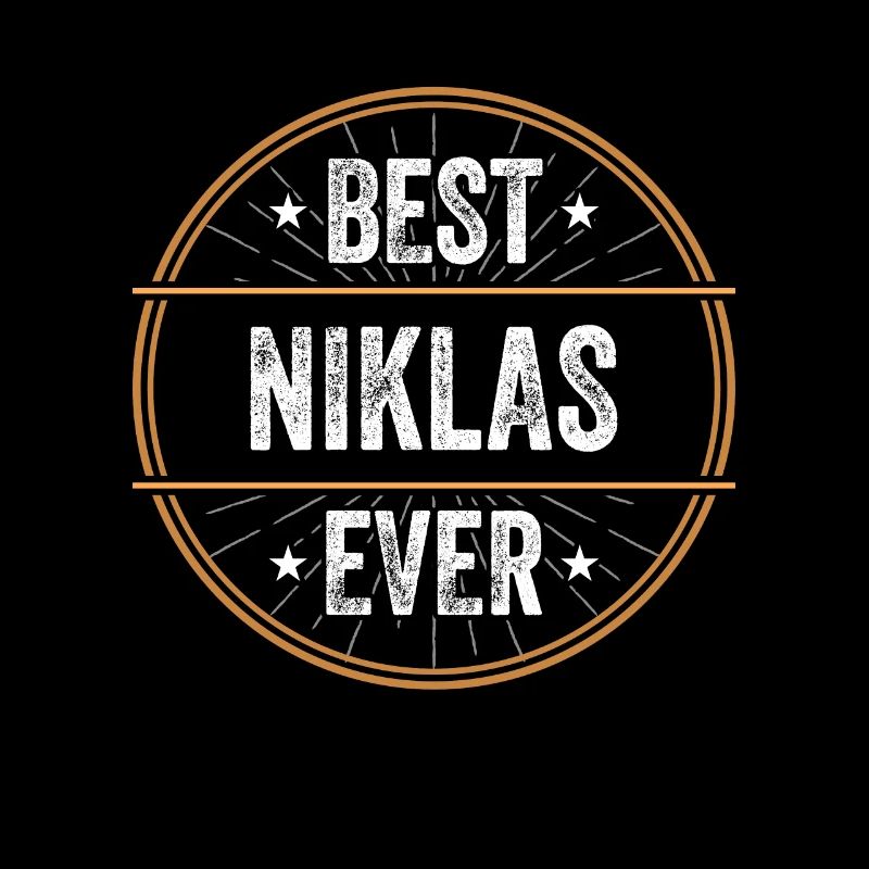 Best Niklas Ever First Name Name Gift