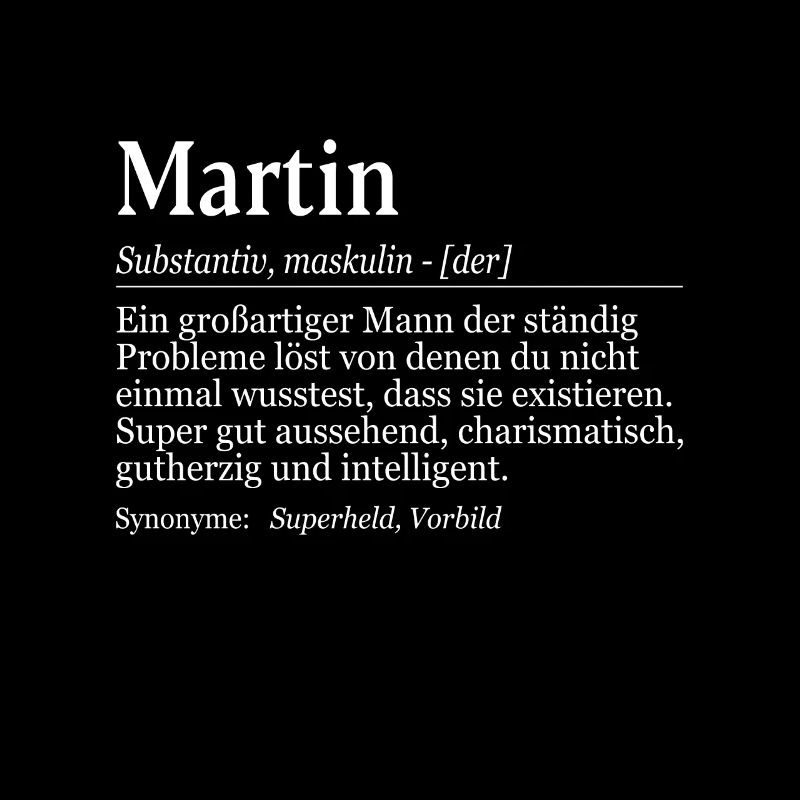 Martin Definition Namenstag Geburtstag Name