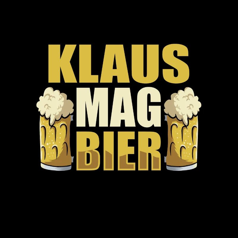 Klaus mag Bier Name Geburtstag