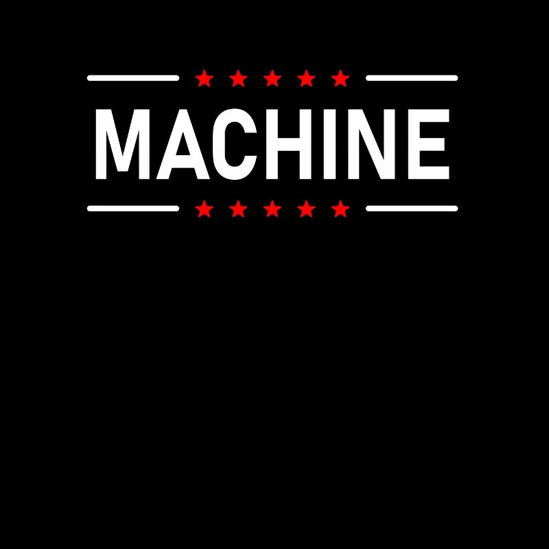 MACHINE