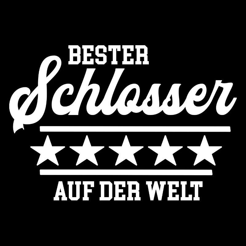 Bester Schlosser der Welt Schlosserei Meister Chef