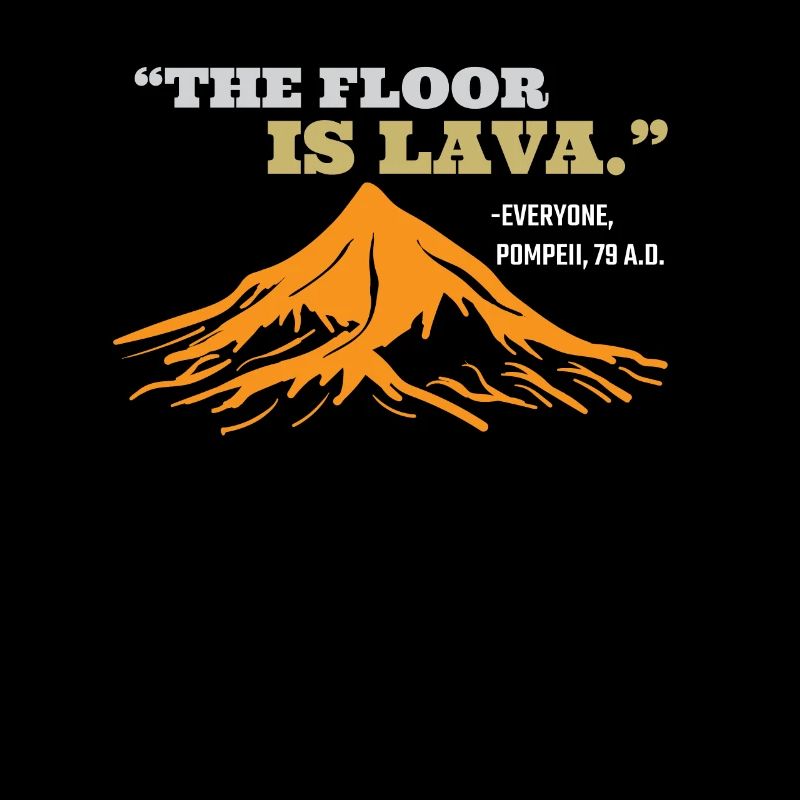 Der Boden ist Lava Pompeii