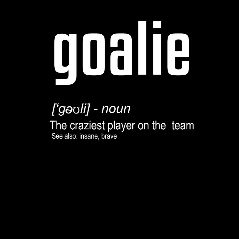 Goalie-Definition