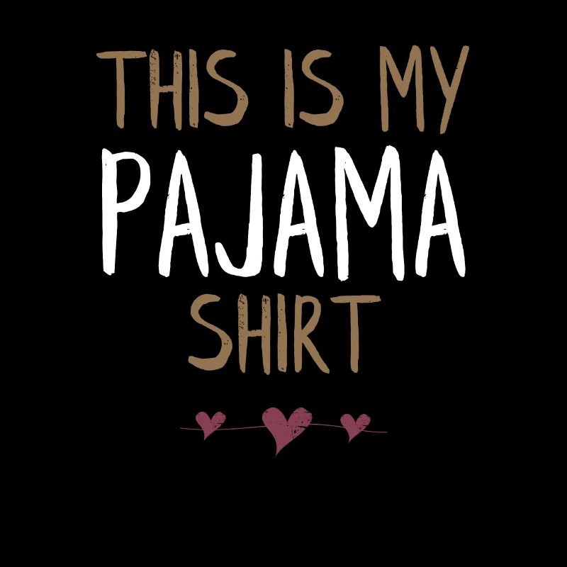 C'est ma chemise de pyjama