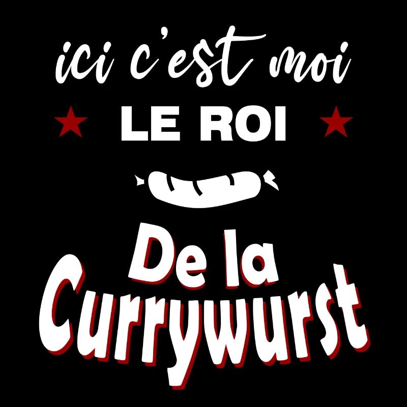 ici c est moi le ROI de la Currywurst