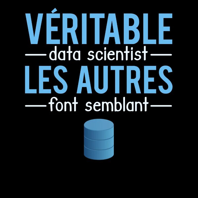 Véritable Data Scientist Les Autres Font Semblant