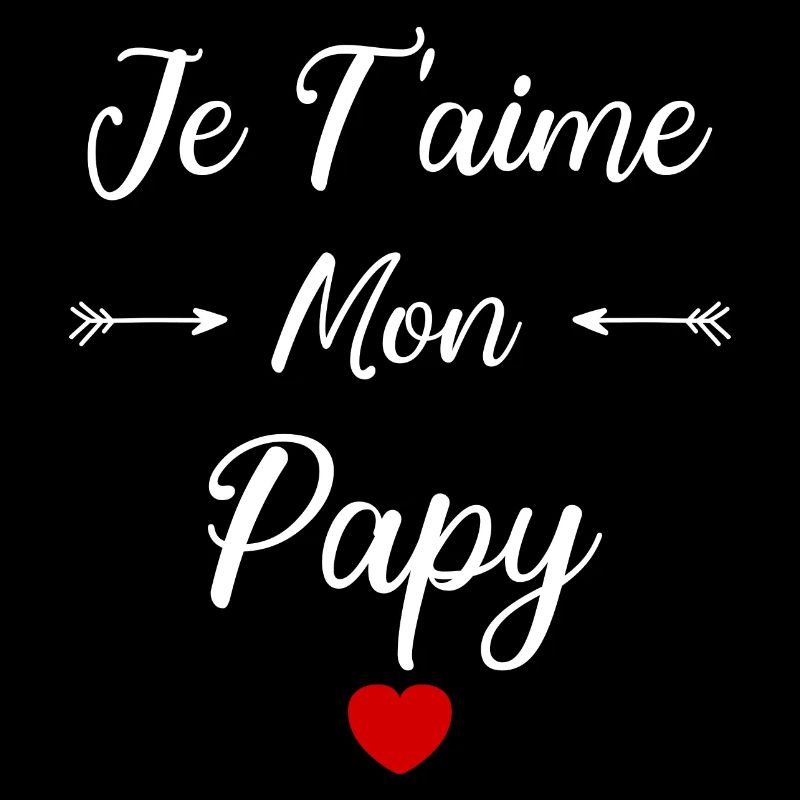 Je t'aime mon papy