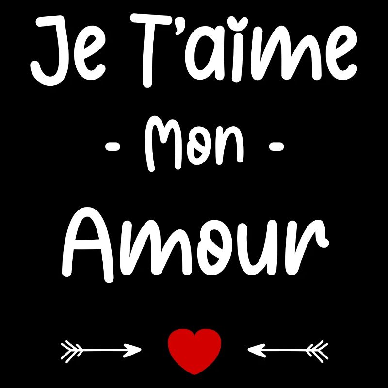 je t'aime mon Amour